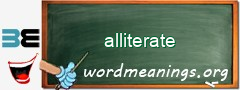WordMeaning blackboard for alliterate